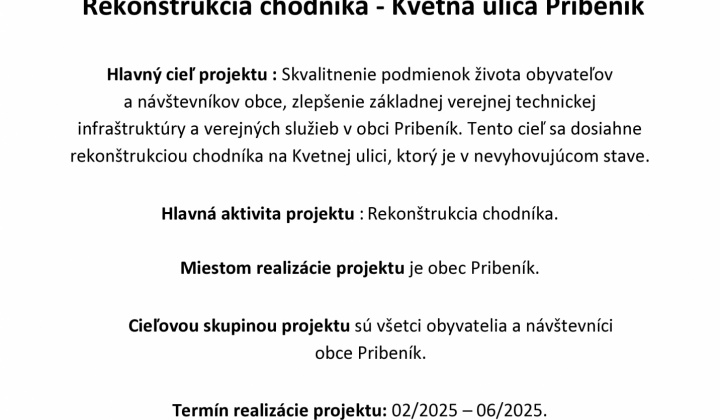 Fotka - Rekonštrukcia chodníka - Kvetná ulica Pribeník